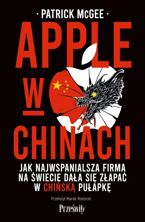 Szkoła zawodowa dla Pekinu. Jak Apple zbudował Chinom przemysł