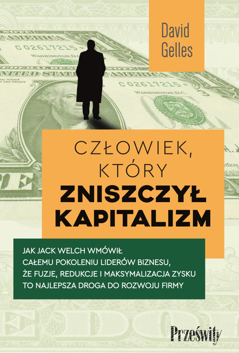 Okładka książki "Człowiek, który zniszczył kapitalizm"